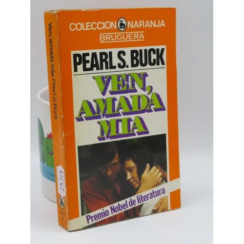 Ven Amada Mía