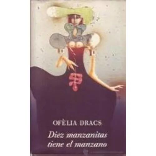 Diez Manzanitas Tiene el Manzano