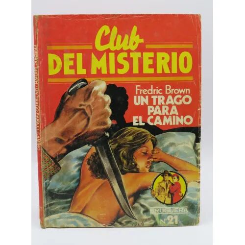 Club del Misterio. un Atraco para el Camino 21