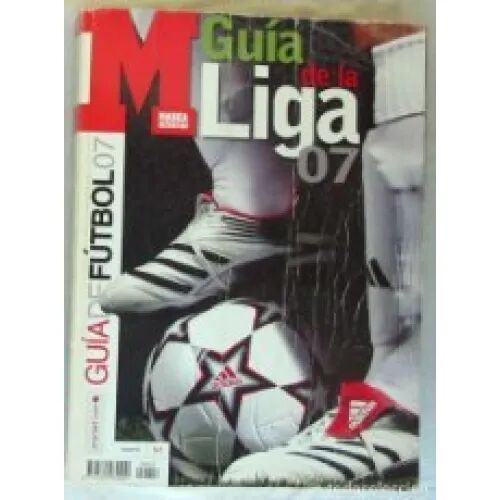 Guia Liga Marca 2007(temporada 2006/07)