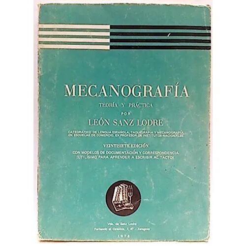 Mecanografia Teoria y Practica 24ª Edicion