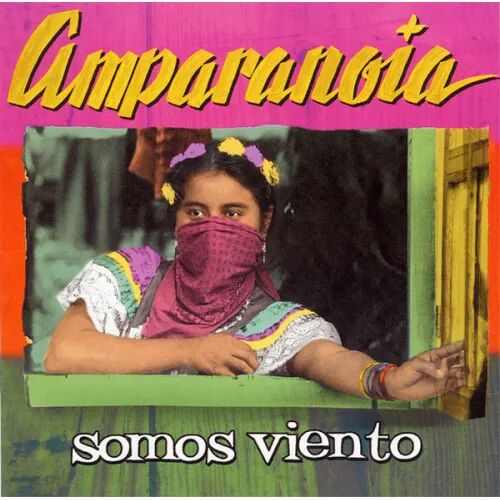 Amparanoia -somos Viento
