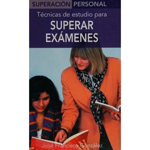 Tecnicas de Estudio para Superar Examenes