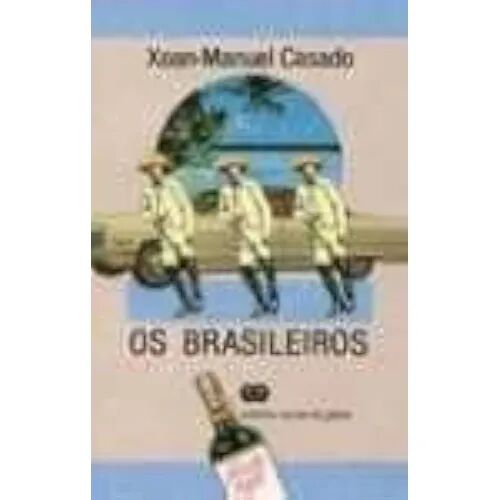 Os Brasileiros.