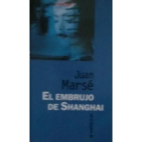 El Embrujo de Shanghai