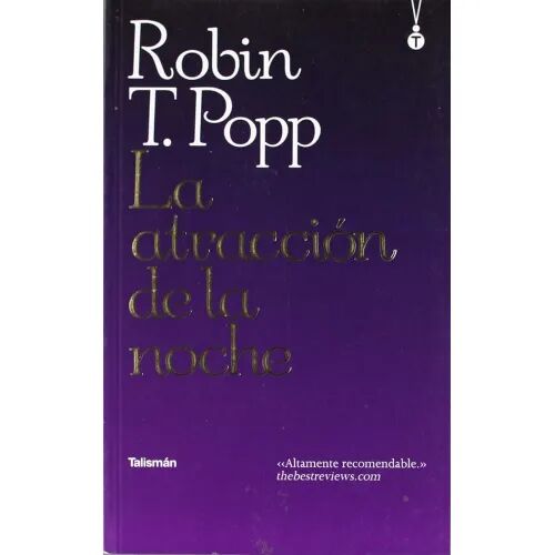 La Atracción de la Noche
