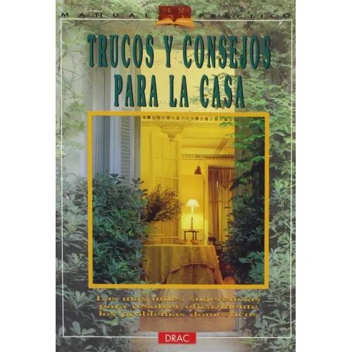 Trucos y Consejos para la Casa