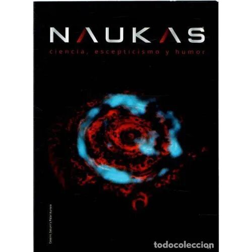 Revista Naukas: Ciencia, Escepticismo y Humor