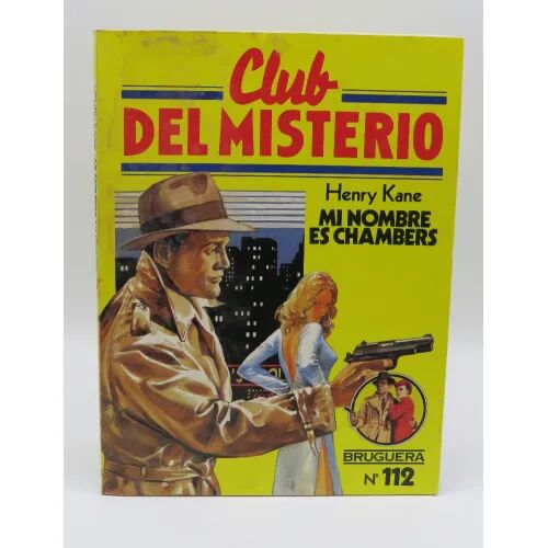 Club del Misterio. MI Nombre Es Chambers