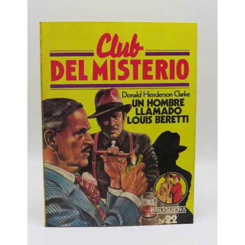 Club del Misterio. un Hombre Llamado Louis Beretti