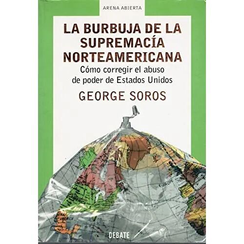 Burbuja Supremacia Norteamericana