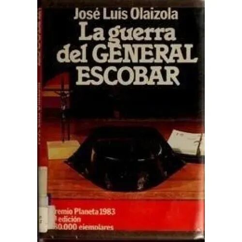 La Guerra del General Escobar