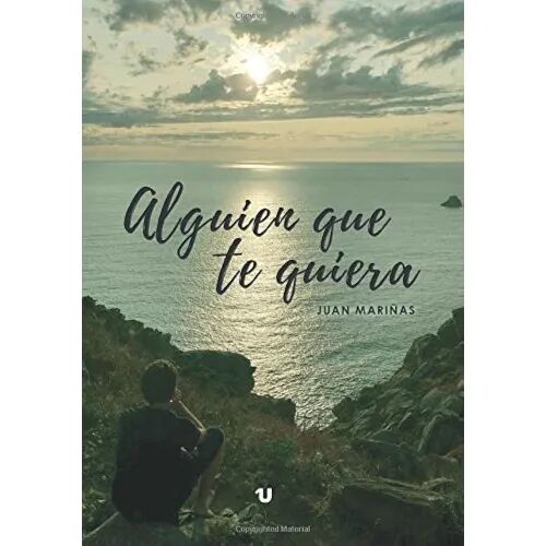 Alguien Que Te Quiere