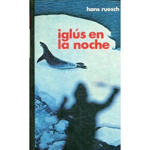 Iglús en la Noche