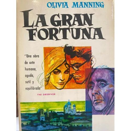 La Gran Fortuna Olivia Manning