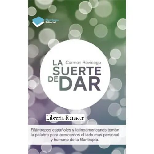 La Suerte de Dar