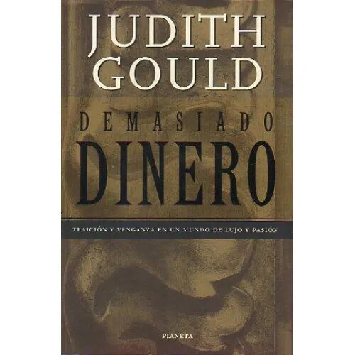 Demasiado Dinero