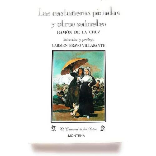 Castañeras Picadas y Otros Sainetes