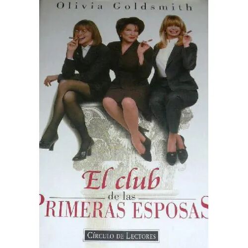 El Club de las Primeras Esposas