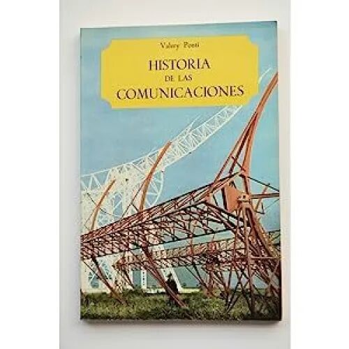 Historia de las Comunicaciones.