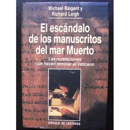 El Escándalo de los Manuscritos del Mar Muerto