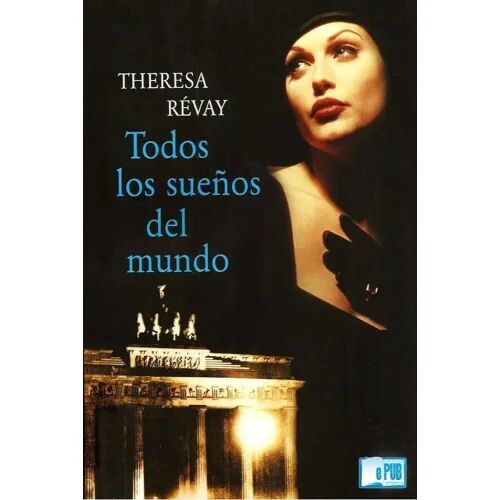 Todos los Sueños del Mundo