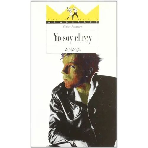Yo Soy el Rey.anaya.