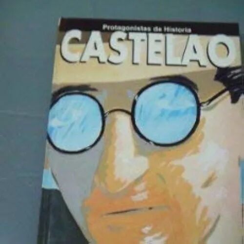 Protagonistas Da Historia. Castelao