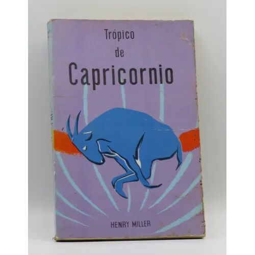 Tropico de Capricornio. 1ª Edicion