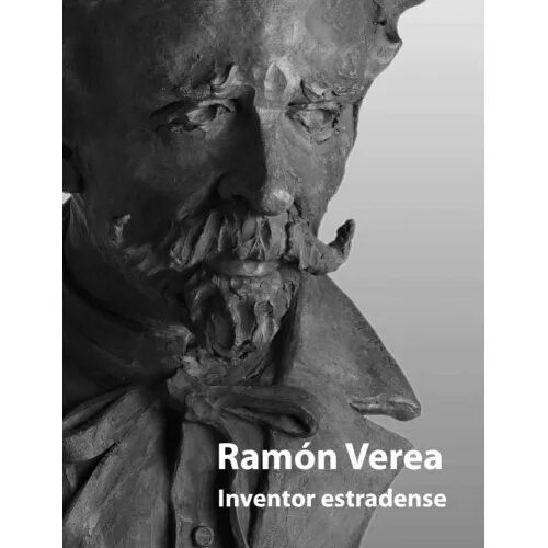 Ramon Verea: Inventor Estradense