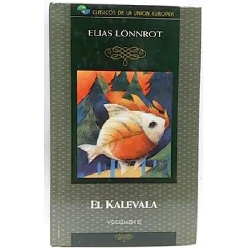 El Kalevala Vol II