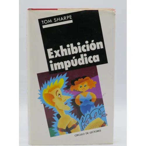 Exhibición Impúdica
