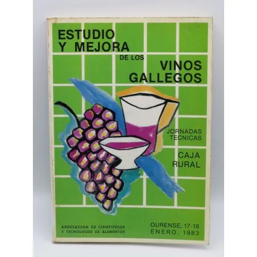 Estudio y Mejora de los Vinos Gallegos