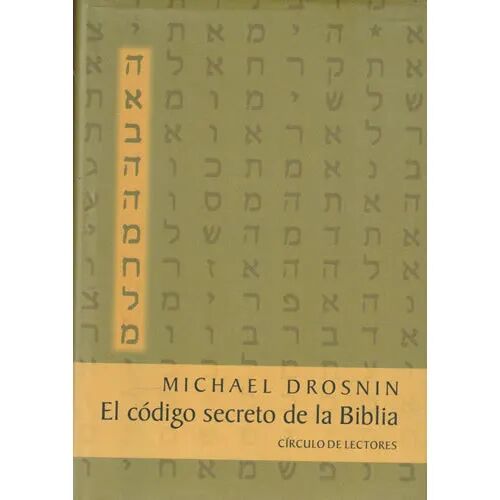 El Codigo Secreto de la Biblia