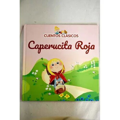 Cuentos Clasicos Caperucita Roja
