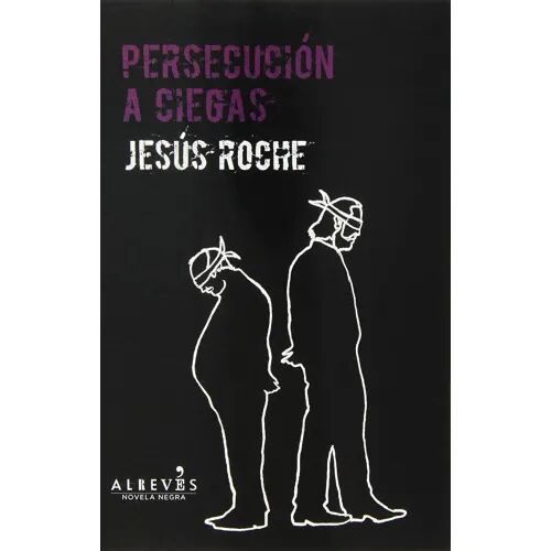 Persecución a Ciegas