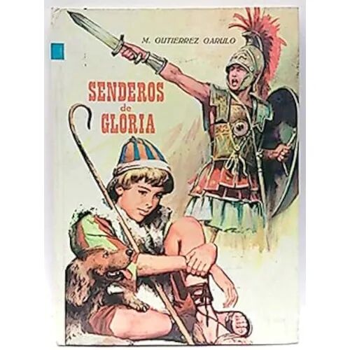 Senderos de Gloria