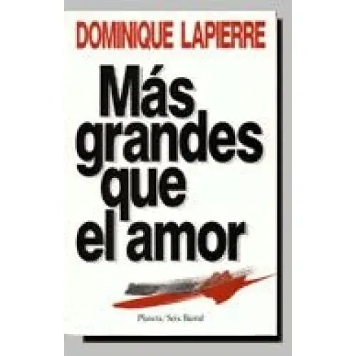 Mas Grandes Que el Amor