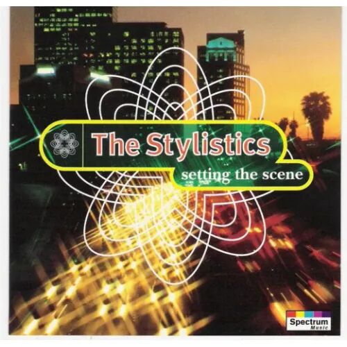 The Stylistics – Setting The Scene