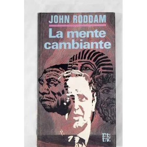 La Mente Cambiante