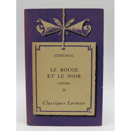 Le Rouge Et Le Noir (Extraits II)