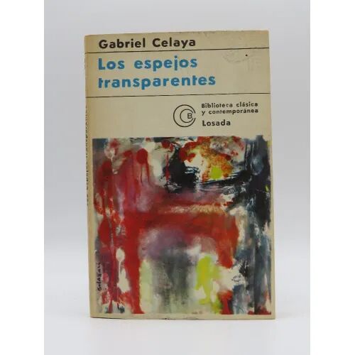 Los Espejos Transparentes