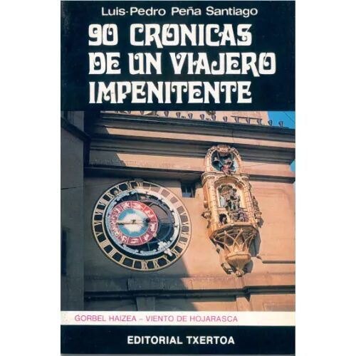 90 Cronicas de un Viajero Impenitente