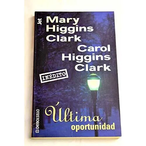 Ultima Oportunidad (Inedito)
