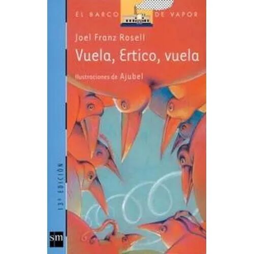 Vuela, Ertico, Vuela