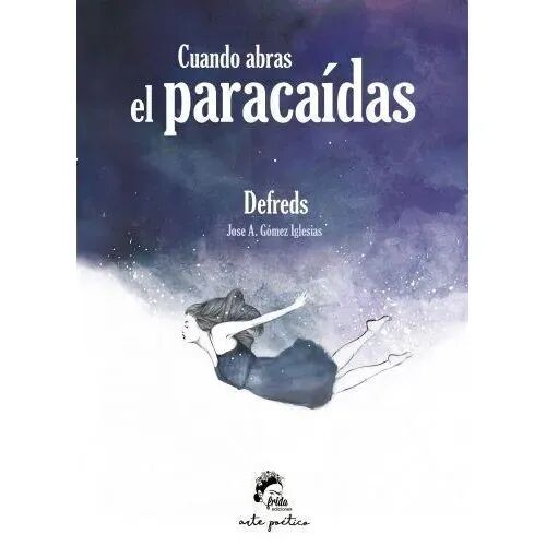 Cuando Abras el Paracaídas