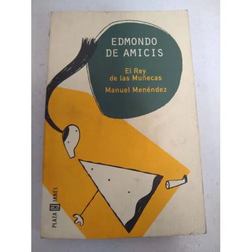 El Rey de las Muñecas / Manuel Menendez