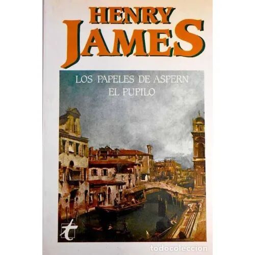 Los Papeles de Aspern el Pupilo