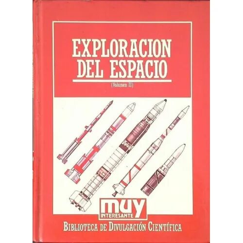 Los Inicios de la Exploracion del Espacio
