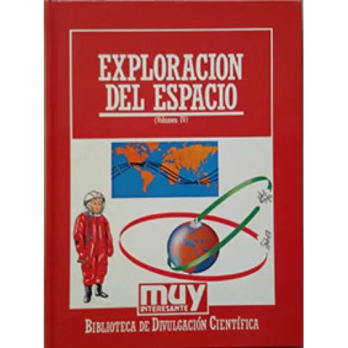 El Hombre y la Exploracion del Espacio